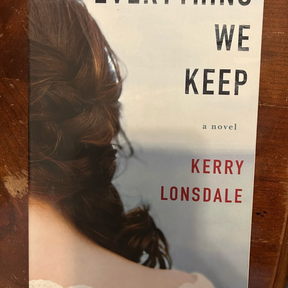 Everything We Keep by Kerry Lonsdale